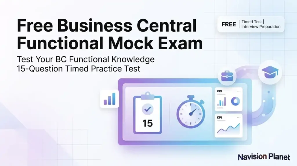 Free mock exam for Business Central functional interview questions